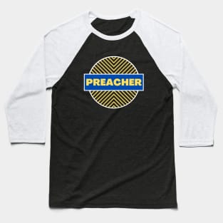 Preacher | Christian Baseball T-Shirt